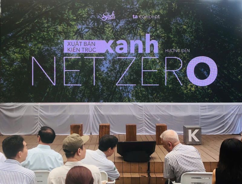 Tọa đàm “Xuất bản Xanh – Kiến trúc Xanh hướng đến Net Zero”